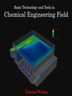 cover image of Basic Technology and Tools in Chemical Engineering Field